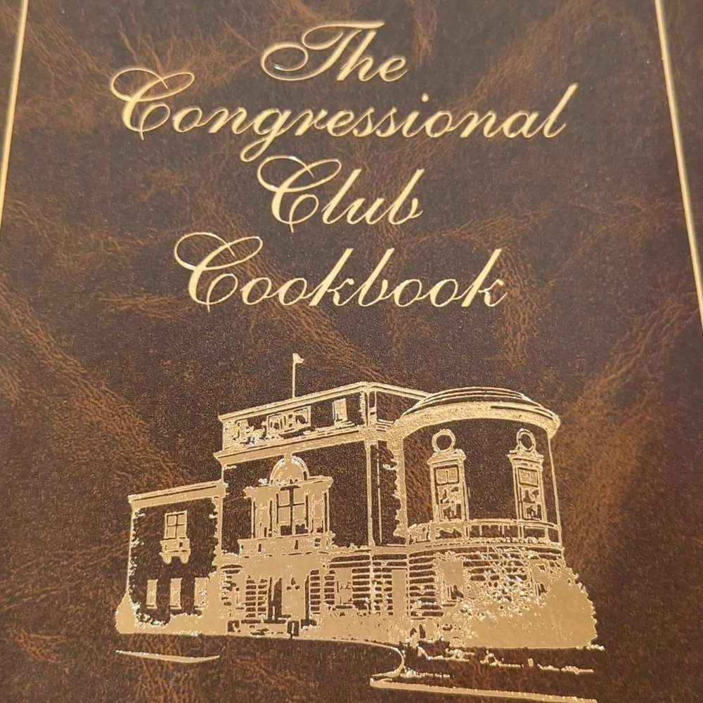 The Congressional Club Cookbook 14th Edition 2005